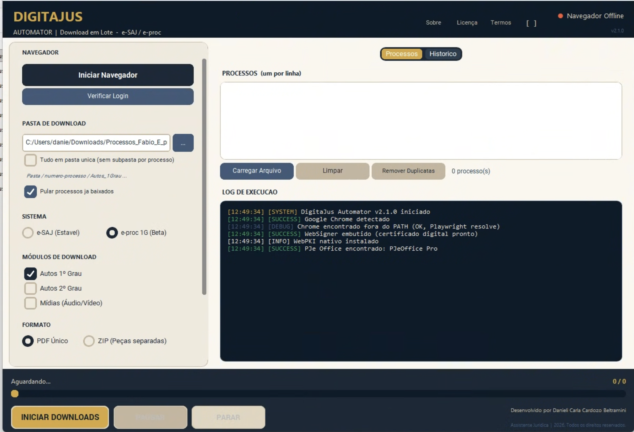 Tela do DigitalJus Automator: lista de processos, módulos de download e log de execução.